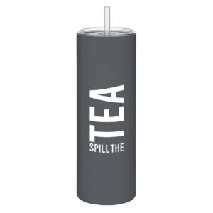 Sips Skinny Tumbler - Spill The Tea VAT $52.80