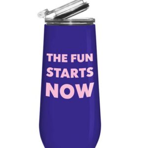 12oz Champagne Tumbler- Fun Starts Now VAT $57.20