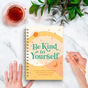 Be Kind to Yourself Self- Care Journal VAT $33.00