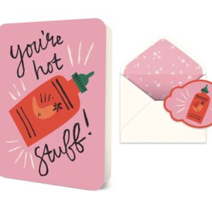 You're Hot Stuff Deluxe Greeting Card VAT $8.80